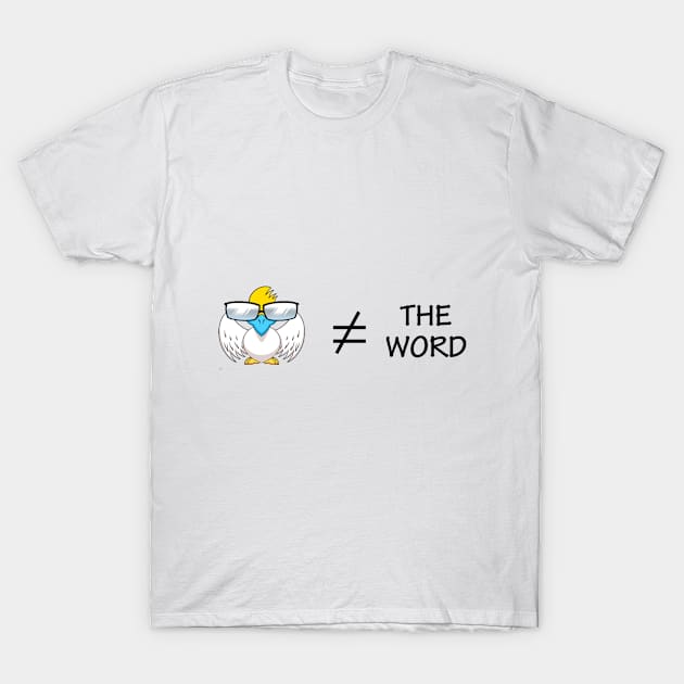 Chairview: Birds not the word T-Shirt by Kekileaks